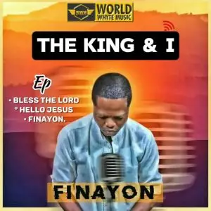The King and I - EP By Finayon