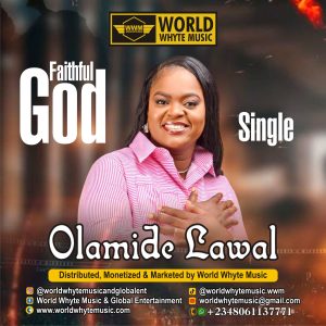 Faithful God by Olamide Lawal