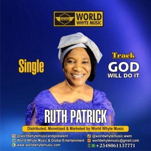 God will do it by Ruth Patrick