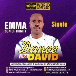Dance like David by Emma Son of Trinity