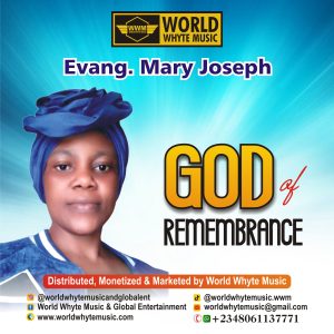 God of Remembrance by Evang. Mary Joseph {Album of 8 songs}